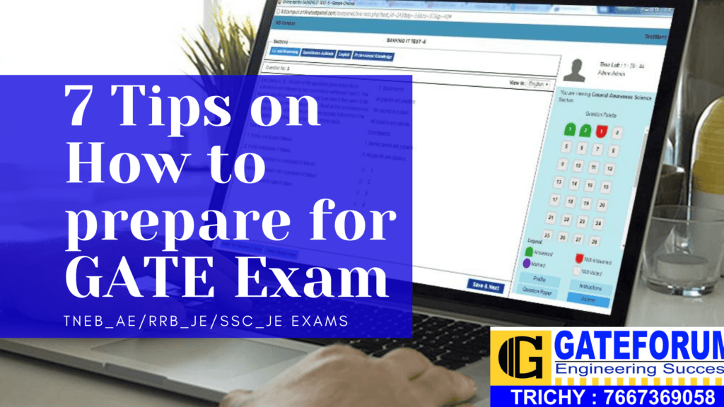 7 Tips on How to prepare for GATE Exam