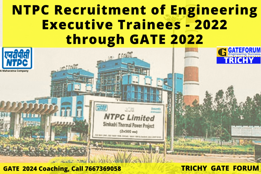 NTPC Recruitment of Engineer Trainee through GATE 2022