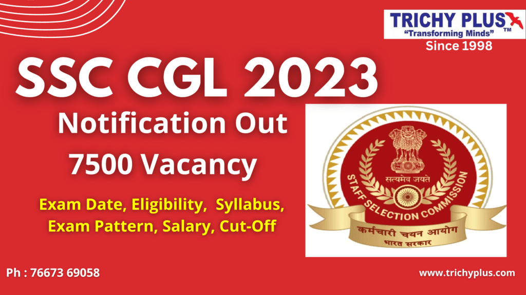 SSC CGL Coaching 2023 7500 Vacancy